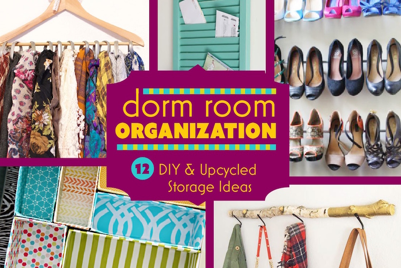 Dorm Room Organization: 12 DIY Projects & Storage Ideas