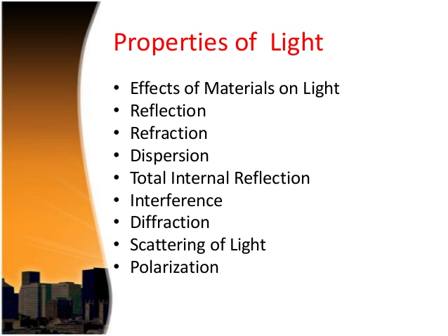 Important properties of light